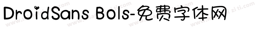 DroidSans Bols字体转换